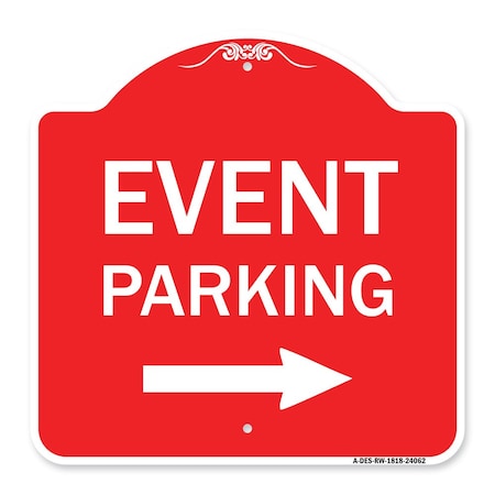 Signmission Event Parking W/ Left Right Arrow, Red & White Aluminum Architectural Sign, 18" x 18", RW-1818-24062 A-DES-RW-1818-24062
